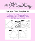 DMQuilting Mrs Claus Template Set