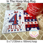 4th of July Mug Rug included in the Creative Appliques Mug Rug In-the-Hoop Embroidery Set