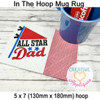 All Star Dad Mug Rug included in the Creative Appliques Mug Rug In-the-Hoop Embroidery Set