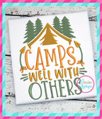 Camps Well with Others Embroidery included in the Creative Appliques Camping Embroidery and Applique Bundle