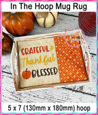 Grateful Thankful Blessed Mug Rug included in the Creative Appliques Mug Rug In-the-Hoop Embroidery Set
