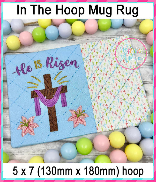 He Is Risen Mug Rug included in the Creative Appliques Mug Rug In-the-Hoop Embroidery Set