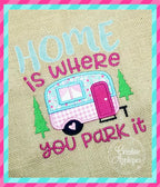 Home Is Where You Park It Camper Applique included in the Creative Appliques Camping Embroidery and Applique Bundle