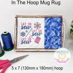 Let Us Sew Mug Rug included in the Creative Appliques Mug Rug In-the-Hoop Embroidery Set