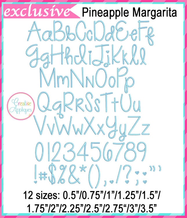 Pineapple Margarita Embroidery Font included in the Creative Appliques Embroidery Font Bundle