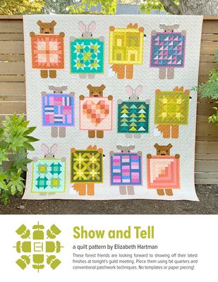 Elizabeth Hartman Show and Tell Quilt Pattern EH083 printed pattern front cover
