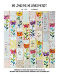 He Loves Me; He Loves Me Not! Quilt Pattern by Laura Heine — pattern cover and finished project