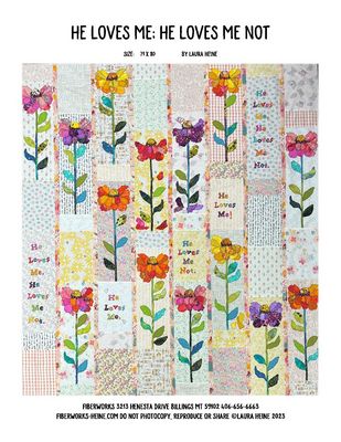 He Loves Me; He Loves Me Not! Quilt Pattern by Laura Heine — pattern cover and finished project