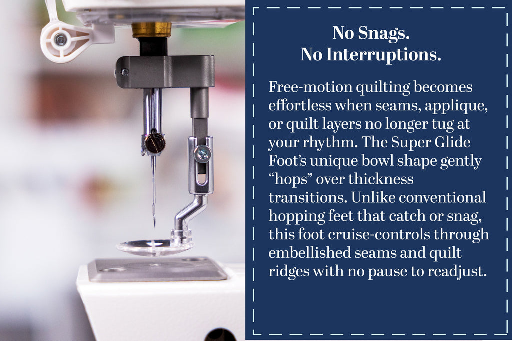Grace Company Super Glide Foot — glide-foot stitching application