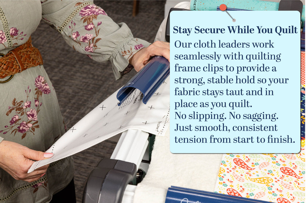 Grace Company Cloth Leaders — fabric tension with leaders