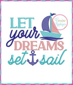 Creative Appliques Let Your Dreams Set Sail included in the Summer Embroidery and Applique Bundle