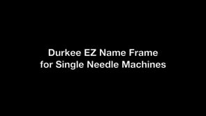 Durkee EZ Name Frame 5X7 SN – Durkee EZ Name Frame demonstration video