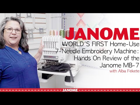 Janome MB-7 — manufacturer hands-on demonstration