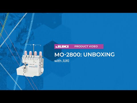MO-2800 official JUKI video — JUKI MO-2800 Unboxing