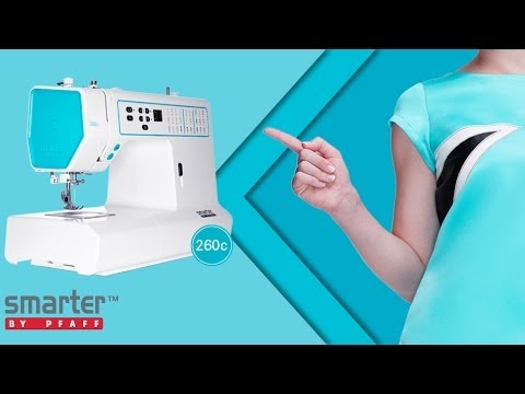 SMARTER BY PFAFF™ 260c by PFAFF®