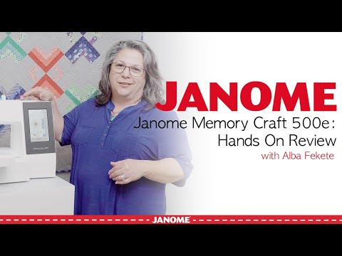 Janome Memory Craft 500E embroidery machine overview