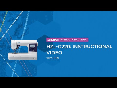 JUKI HZL-G220: Instructional Video