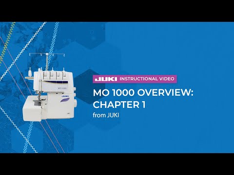 MO-1000 official JUKI video — JUKI MO-1000 Overview Chapter 1