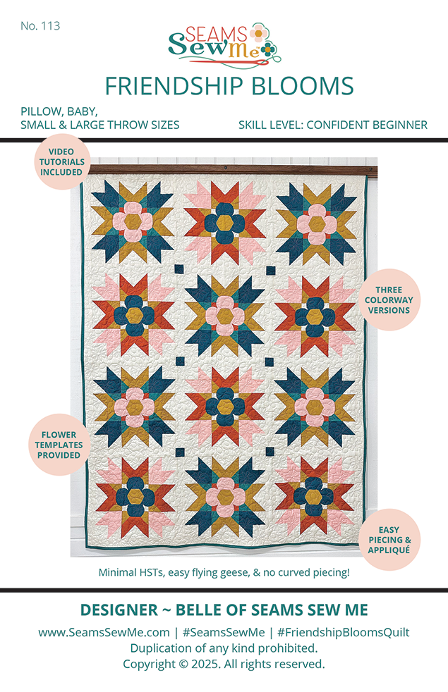 Seams Sew Me Friendship Blooms PDF quilt pattern cover
